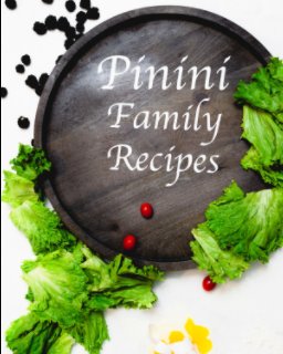 Pinini Family Recipes book cover