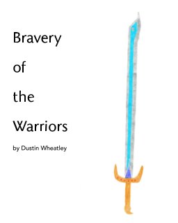 Bravery of the Warriors book cover