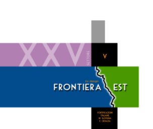 Frontiera est - Volume V book cover