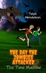 The Day the Zombies Attacked 2 book cover
