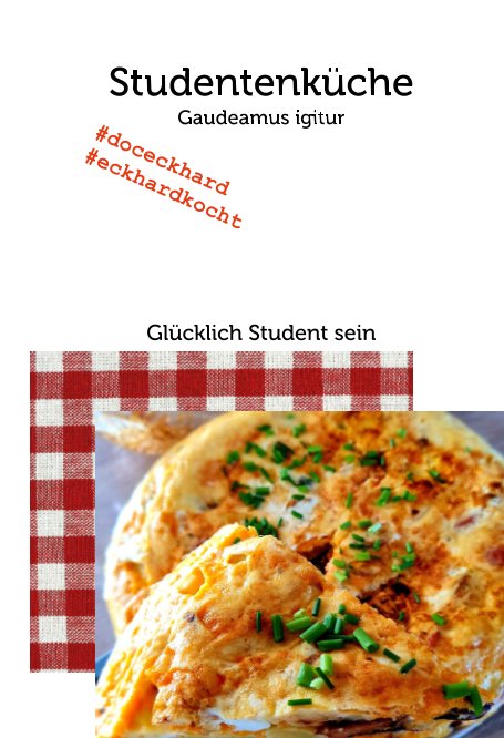 Visualizza Studentenküche di Günther Eckhard