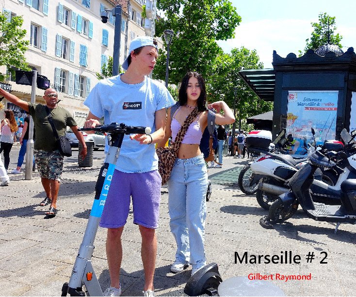 Visualizza Marseille # 2 di Gilbert Raymond