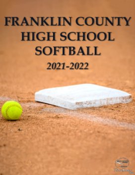 Franklin County High School Softball 2021-2022 book cover
