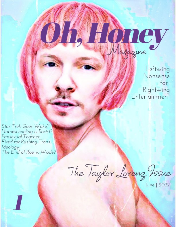 View Oh, Honey, Magazine Issue 1 by Chad Felix Greene