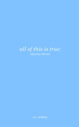 all of this is true: (twenty-three) book cover