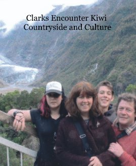 Clarks Encounter Kiwi Countryside and Culture book cover