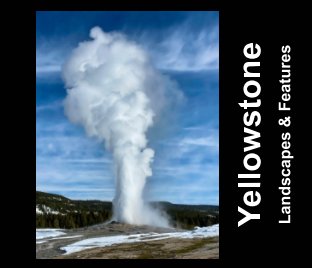 Yellowstone Landscapes and Features book cover