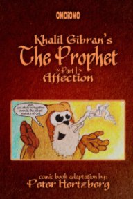 Kahlil Gibran's The Prophet Graphic Novel - Part 1 book cover