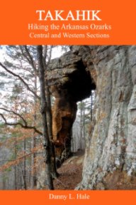 Hiking the Arkansas Ozarks Central and Western Sections book cover