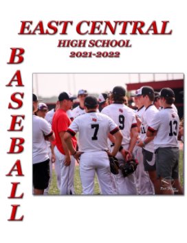 East Central High School Baseball 2021-2022 book cover