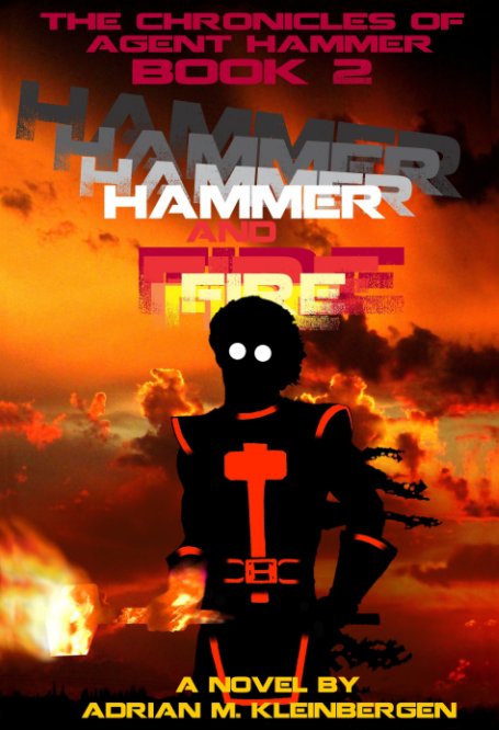 Visualizza Hammer and Fire di Adrian M. Kleinbergen