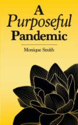 A Purposeful Pandemic book cover