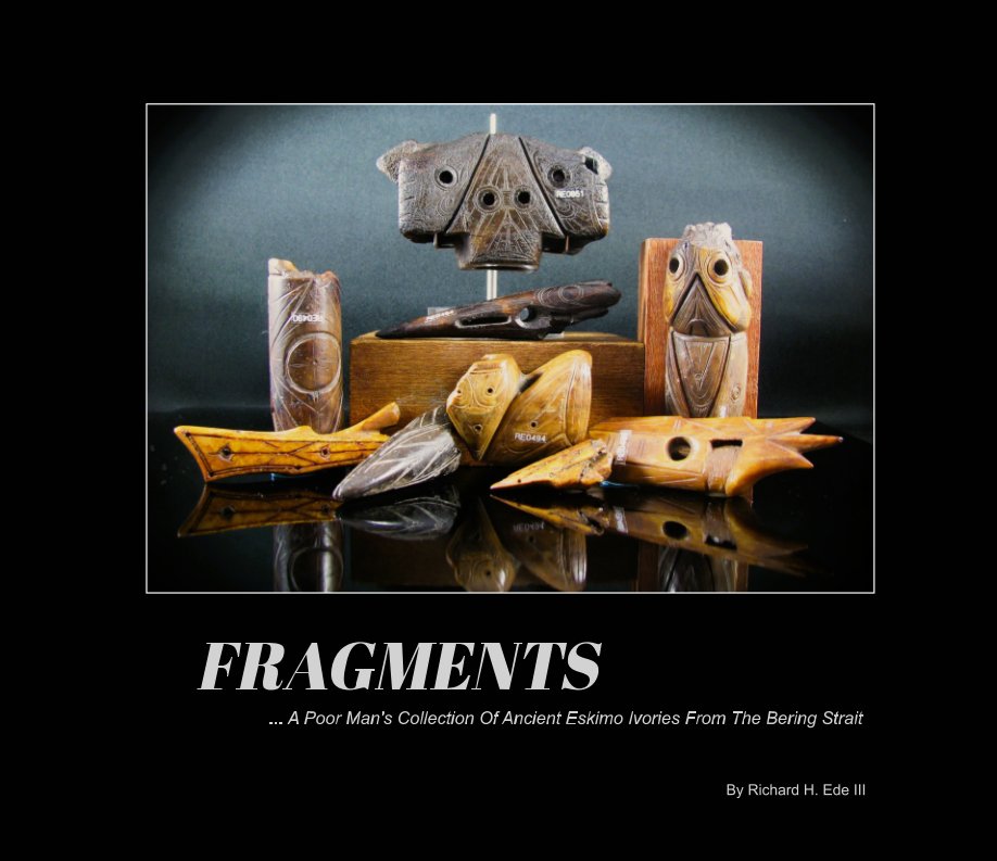 View Fragments by Richard H. Ede III