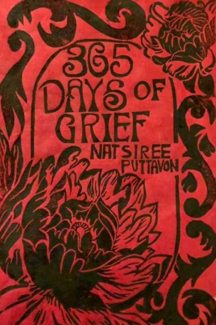 Visualizza 365 Days of Grief di Nat Puttavon