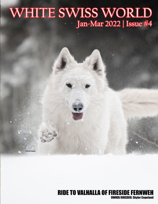 WHITE SWISS WORLD Issue #4: Covering January 1st-March 31st, 2022 nach Skylar Copeland anzeigen