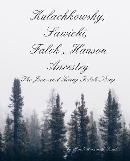 Kulachkowsky, Sawicki, Falck, Hanson Ancestry book cover