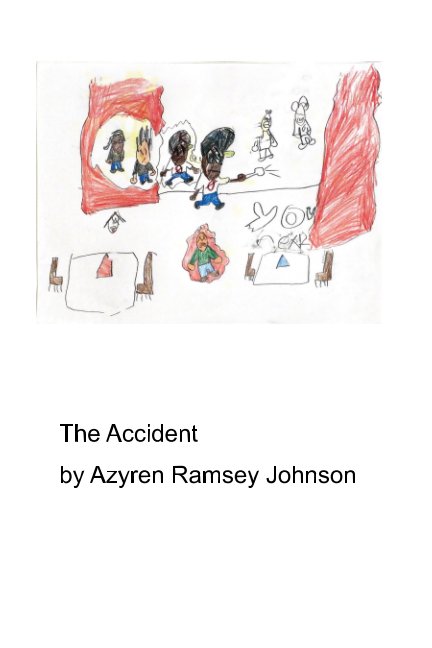 Visualizza The Accident di Azyren Ramsey Johnson