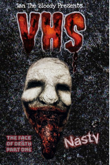View VHS Nasty The Face of Death Part One by Ian Salmon
