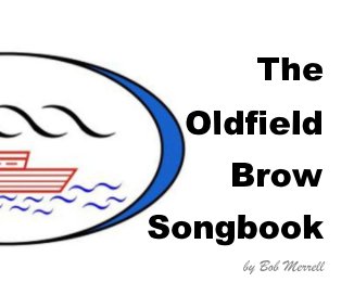The Oldfield Brow Songbook book cover