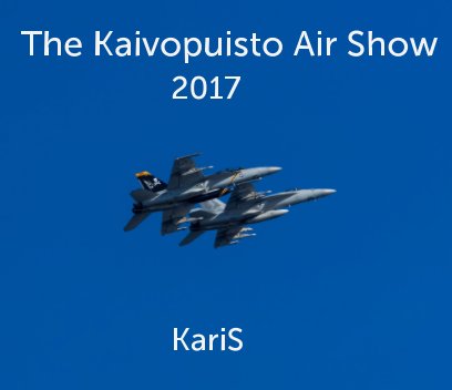 The Kaivopuisto Air Show 2017 book cover