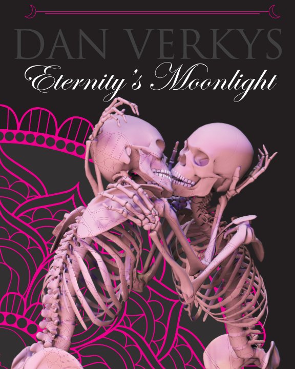 Bekijk Eternity's Moonlight (soft cover) op Dan Verkys