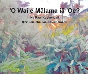ʻO Wai E Mālama Iā ʻOe? book cover