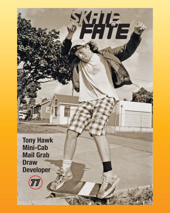View Skate Fate Issue Number 77 by Garry Scott Davis