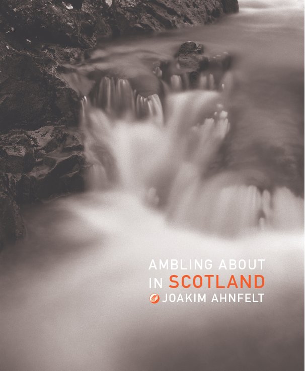 View Ambling about in Scotland by Joakim Ahnfelt