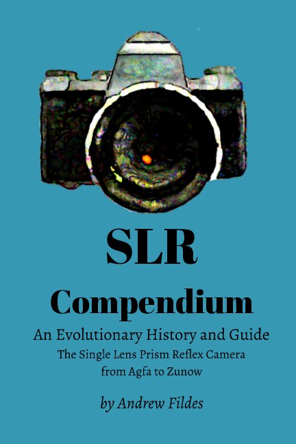 Visualizza SLR Compendium di Andrew Fildes