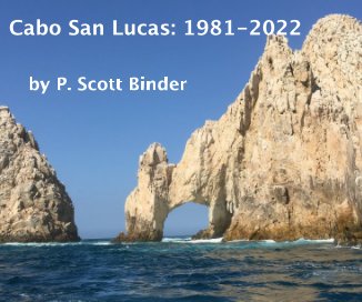 Cabo San Lucas: 1981-2022 book cover