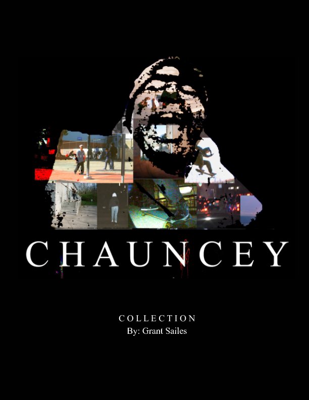 View Chauncey Collection by Grant Sailes