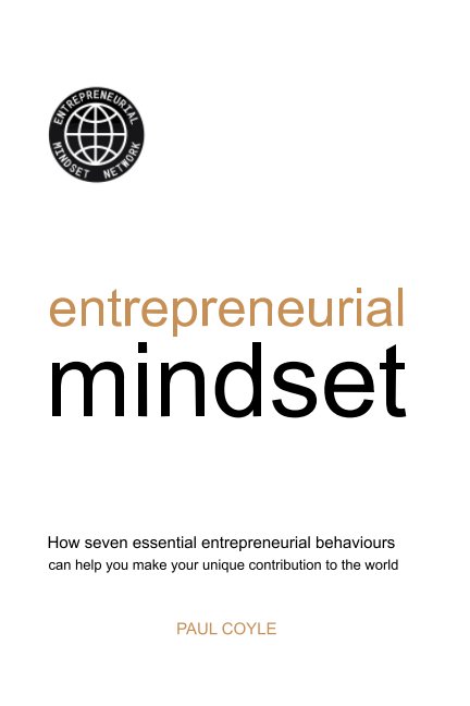 View Entrepreneurial Mindset by Paul Coyle