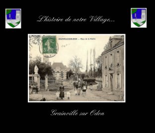 Histoire de  Grainville sur Odon book cover