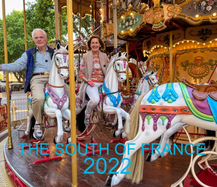 View South of France  2022 by Maureen C. Koeppel