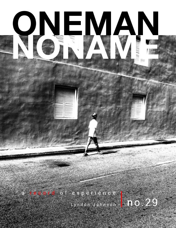 View oneman noname - a record of experience 29 by Lyndon Johnson