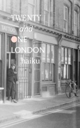 Twenty and One London Haiku book cover