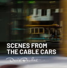 Scenes from The Cable Cars book cover