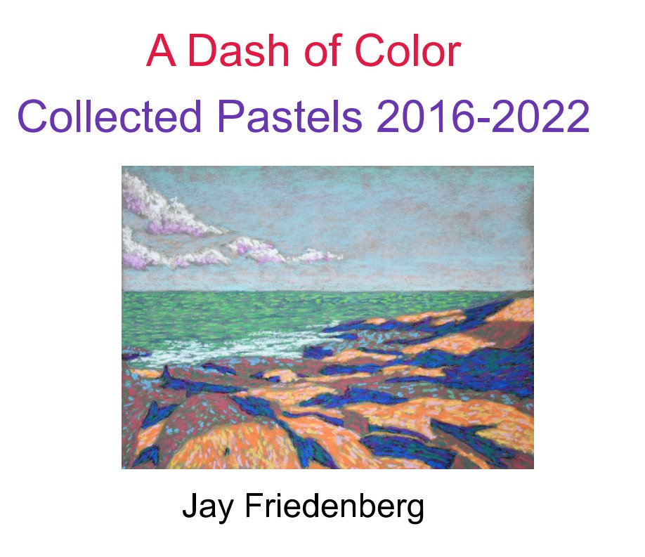 View A Dash of Color by Jay Friedenberg