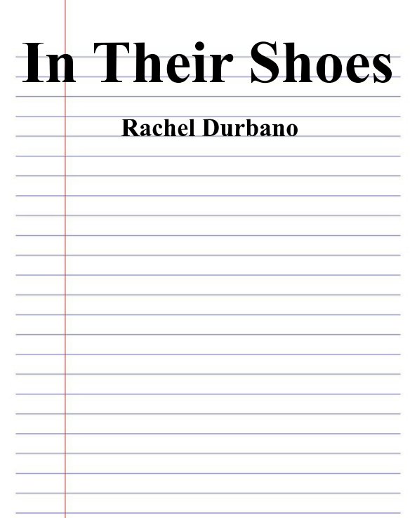 View In Their Shoes by Rachel Durbano