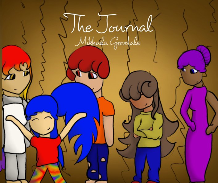 View The Journal by Mikhaila Goodale