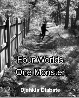 Four Worlds One Monster book cover