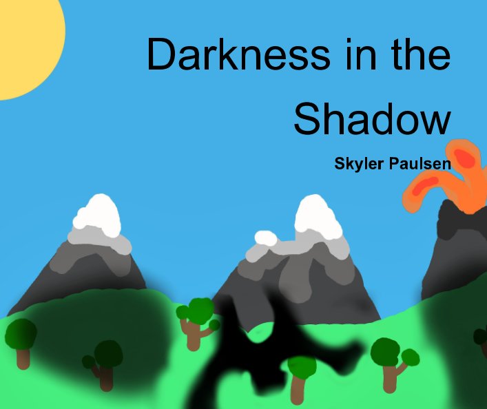 View Darkness in The Shadow by Skyler Paulsen