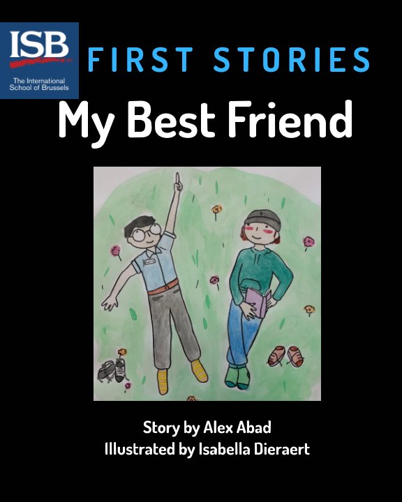 View My Best friend by Alex Abad, Isabella Dieraert