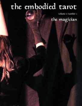 The Embodied Tarot 0.1 The Magician book cover