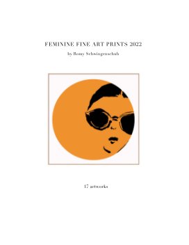 Feminine Fine Art Prints 2022 (Magazine) book cover