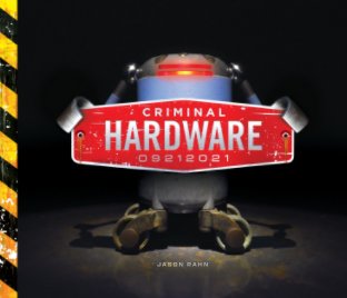 Criminal Hardware book cover