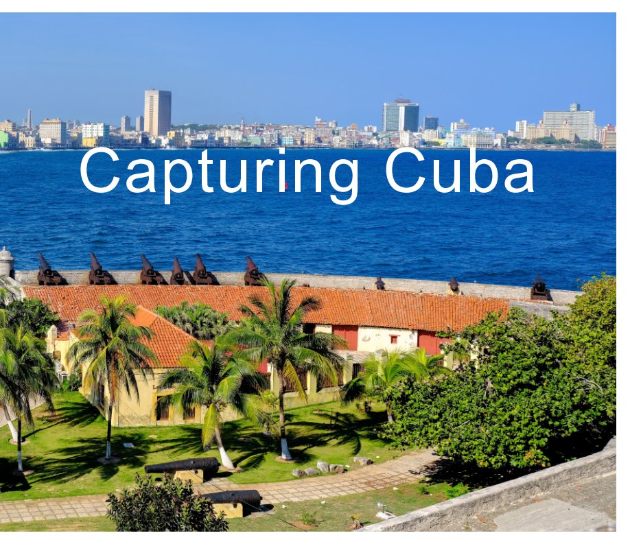 Ver Capturing Cuba por Robert D. Little