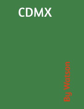 CDMX By Watson book cover