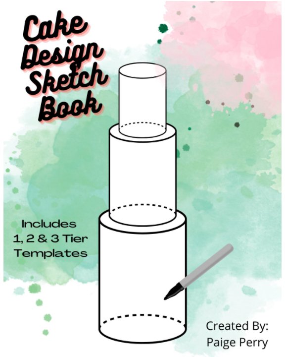 View Cake Design Sketch Book by Paige Morgan Perry