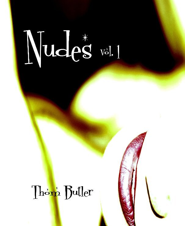View nudes vol.1 by Thom Butler